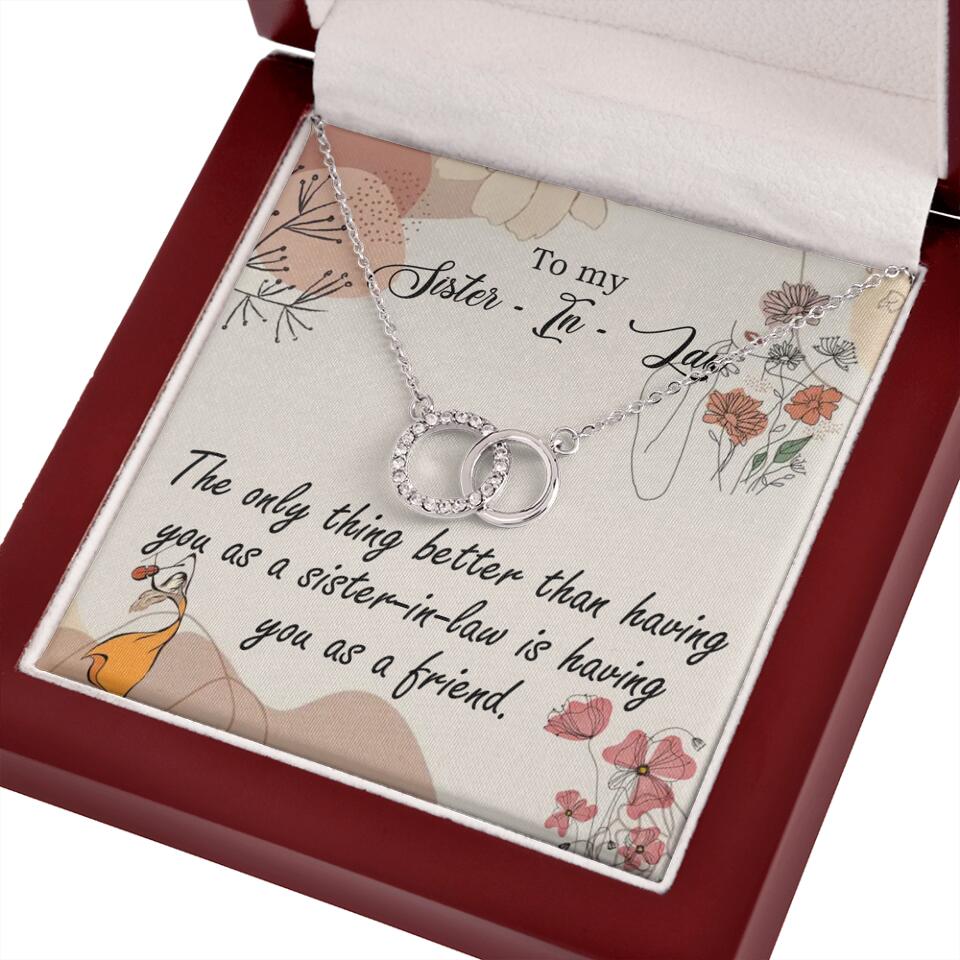 The Only Thing Better Having You as Sister - Necklace Jewelry - Best Gifts For Sister Sister-in-law On Birthdays Welcome - 301IHPVSJE153 - Image 42