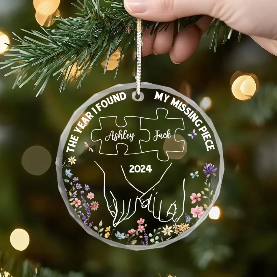 The Year I Found My Missing Piece - Custom Name Glass Ornament - Gift For Couples - Image 5