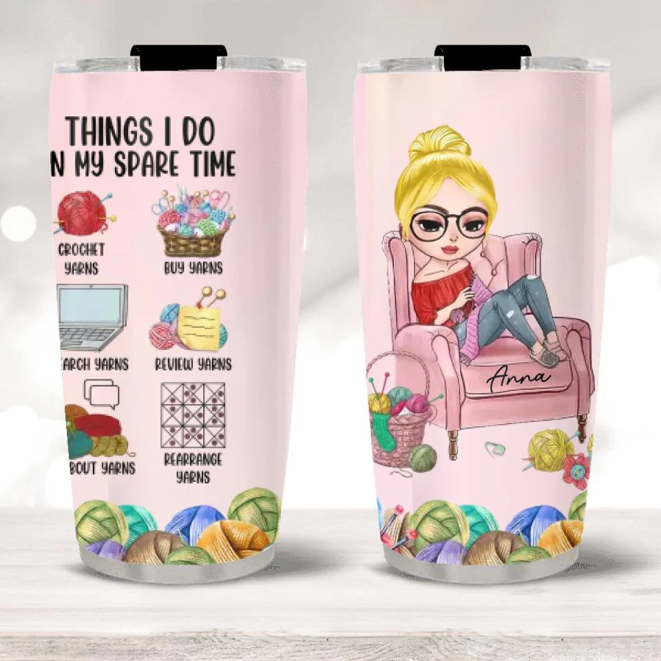 Crocheting Yarns, Things I Do in My Spare Time - Personalized Tumbler - Birthday Gift for Crocheter - Image 2