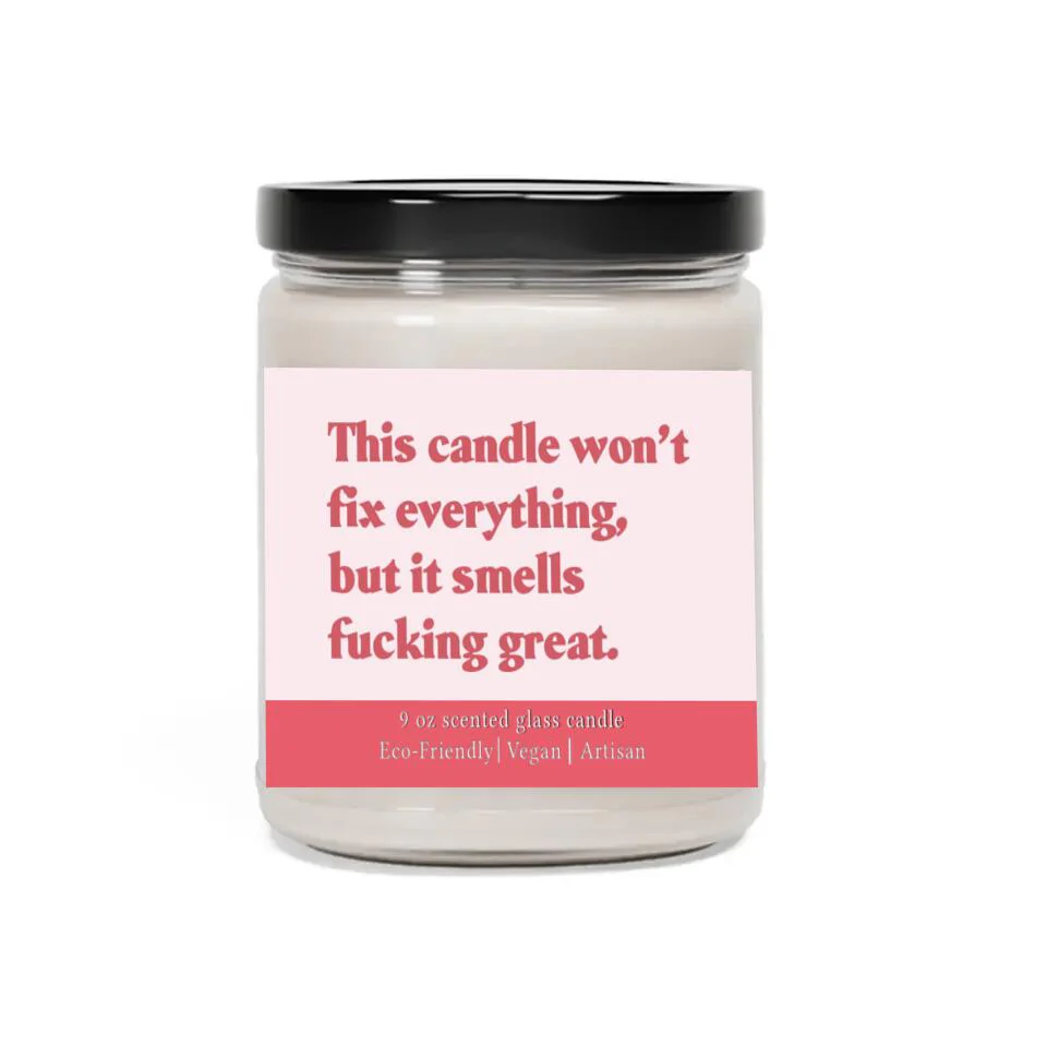 This Candle Won't Fix Everything But It Smells Fucking Great - Scented Candle - Post Surgery Gift for Him/Her - Image 2