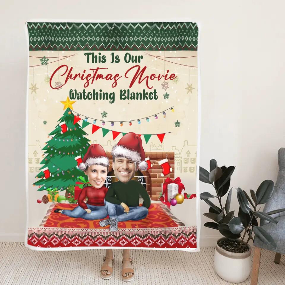 This Is Our Christmas Movie Watching Blanket - Personalized Upload Photo Blanket - Best Gift For Couple For Him/Her On Christmas - 211IHNVSBL871 - Image 4