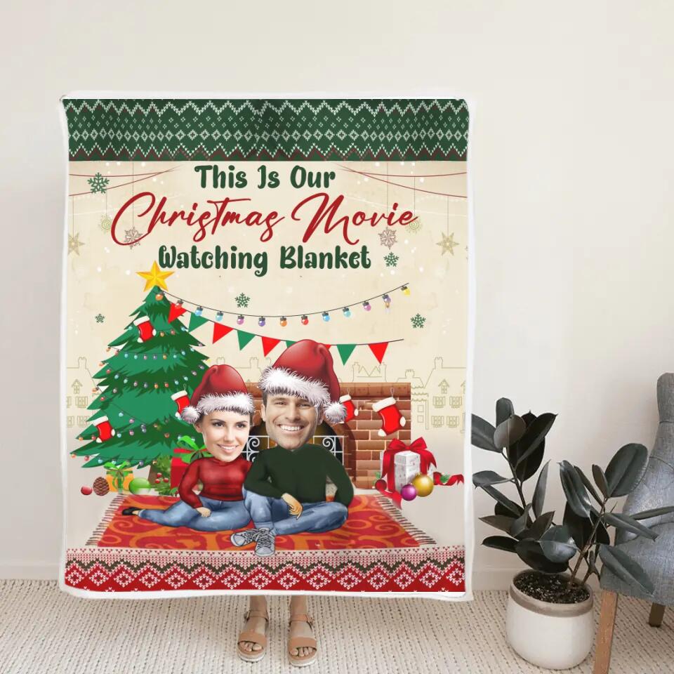 This Is Our Christmas Movie Watching Blanket - Personalized Upload Photo Blanket - Best Gift For Couple For Him/Her On Christmas - 211IHNVSBL871 - Image 7