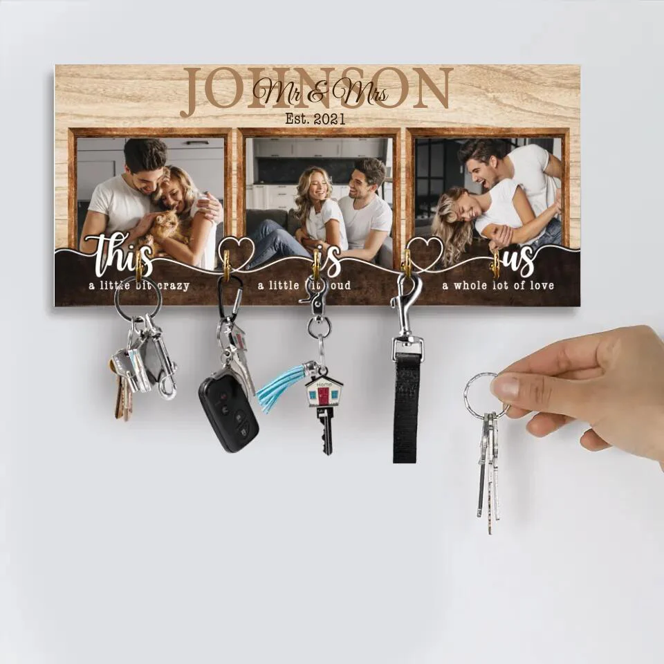 This is Us A Little Bit Crazy - Housewarming Gifts - Custom Key Holder - Anniversary Gift - Image 6