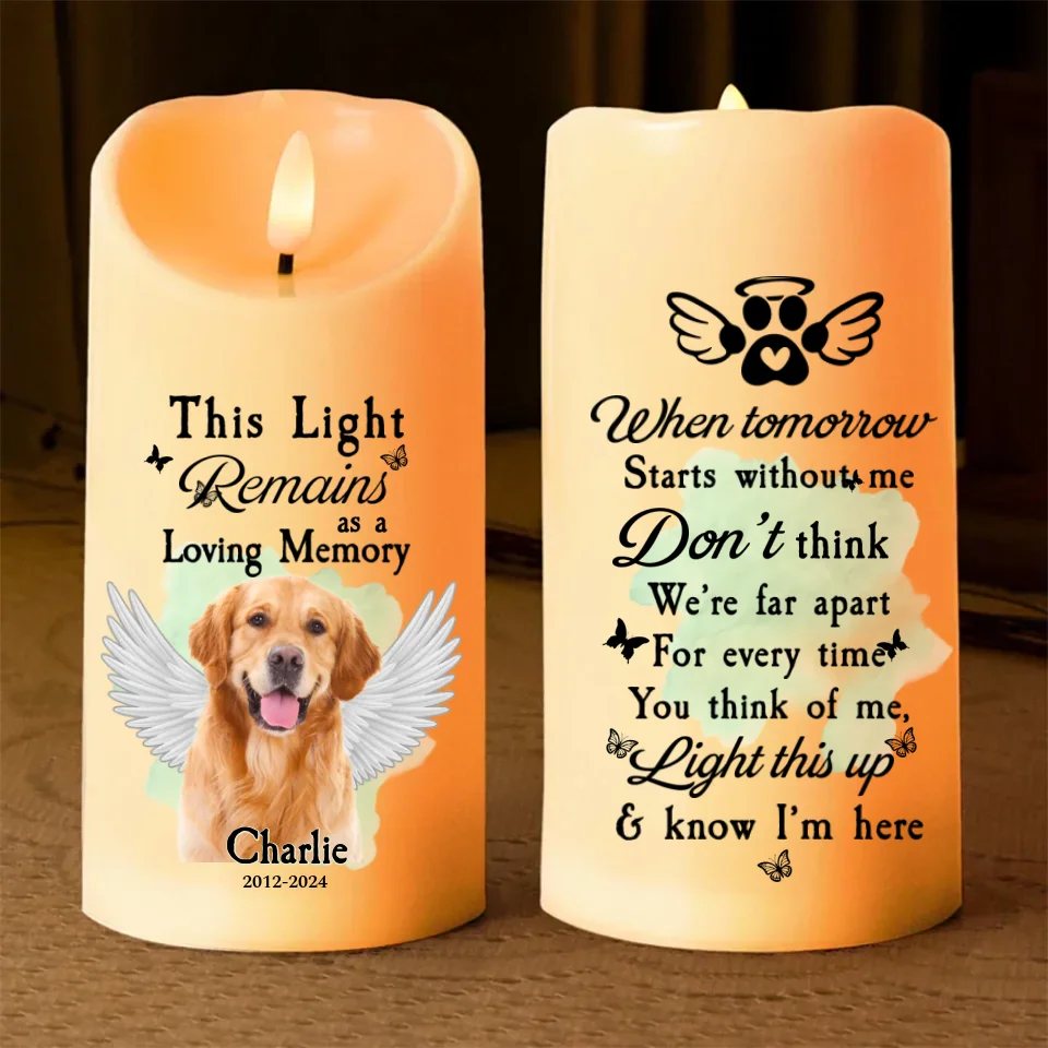 This Light Remains as a Loving Memory - When Tomorrow Starts Without Me - Personalized LED Candle - Memorial Gift For Loss Pet - Image 2