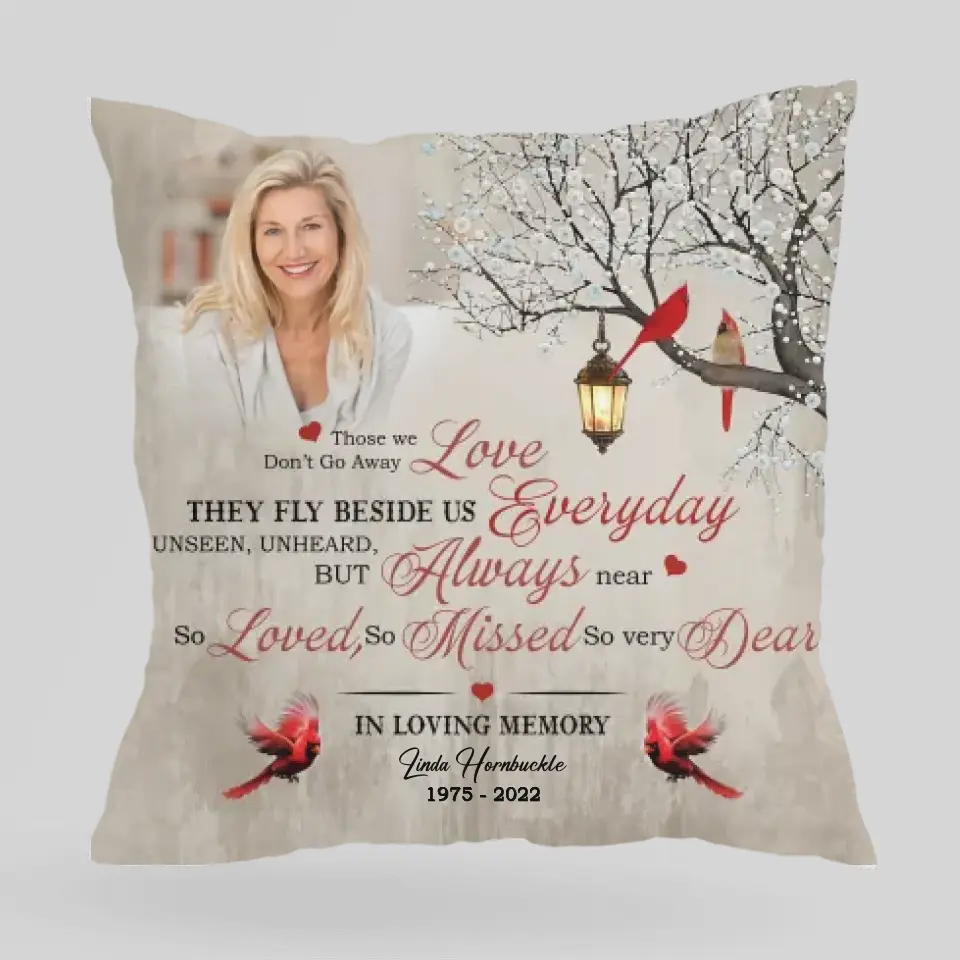 Those We Love Don't Go Away Custom Pillow Memorial Gift - Image 2