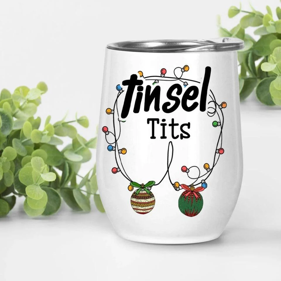 Tinsel Tits Wine Tumbler Funny Gift For Her Christmas Gift - Image 3