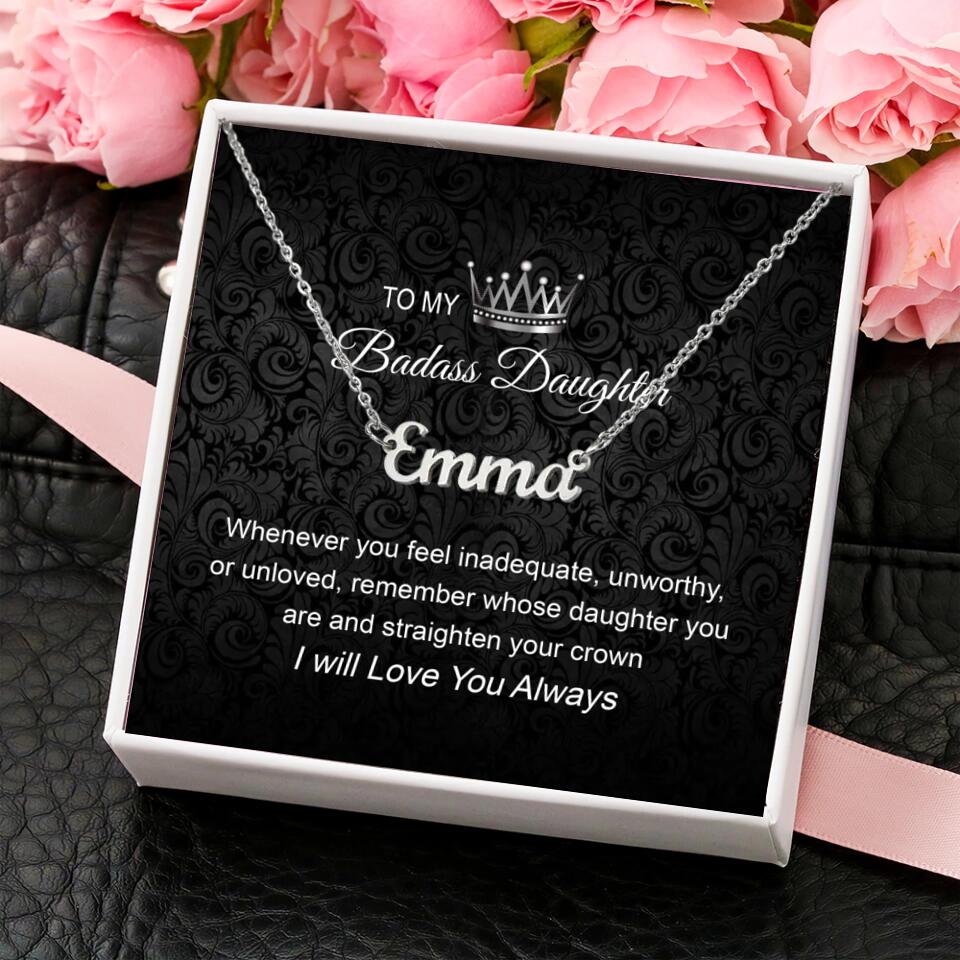 To My Badass Daughter I Will Love You Always Personalized Necklace - Image 4