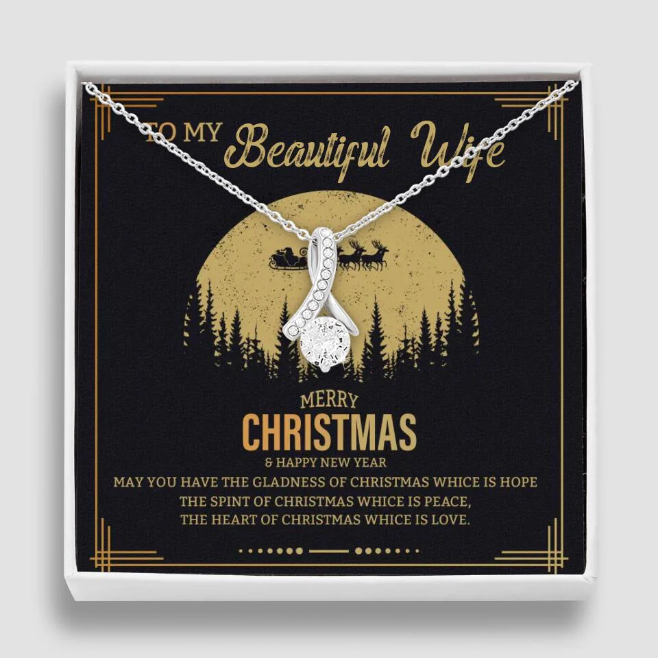 To My Beautiful Wife Merry Christmas - Personalized Christmas Gift for Her/Wife - Best Meaningful Gift for your Lovers - White Gold Necklace For Christmas - 210IHPNPJE432 - Image 42