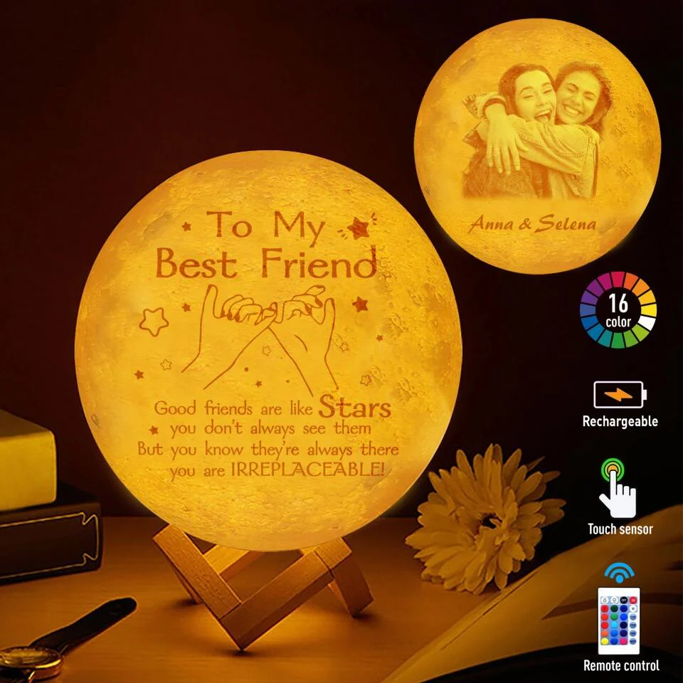 To My Best Friend Good Friends Are Like Stars You Are Irreplaceable - Moon Lamp - Custom Names & Photo - Personalized Upload Image - Best Gift for Bestie BFF - Friendship Anniversary Present - 212ICNNPLL323 - Image 5