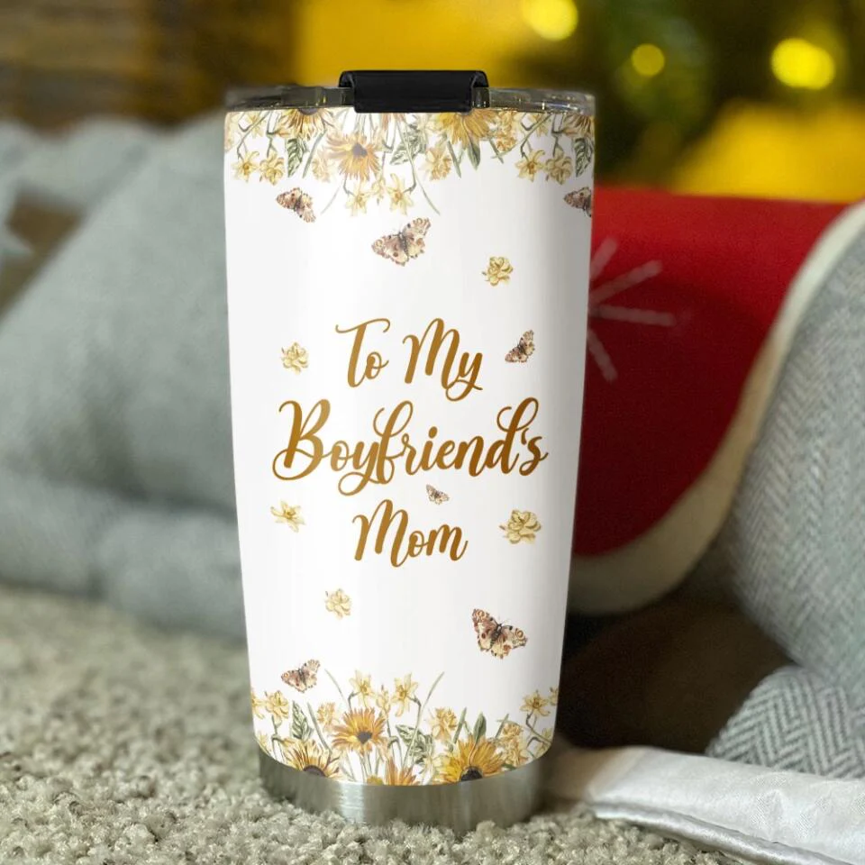 To My Boyfriend's Mom Thank You for Opening Your Arms To Me - Stainless Steel Tumbler - Gift For Boyfriend's Mom - Image 5