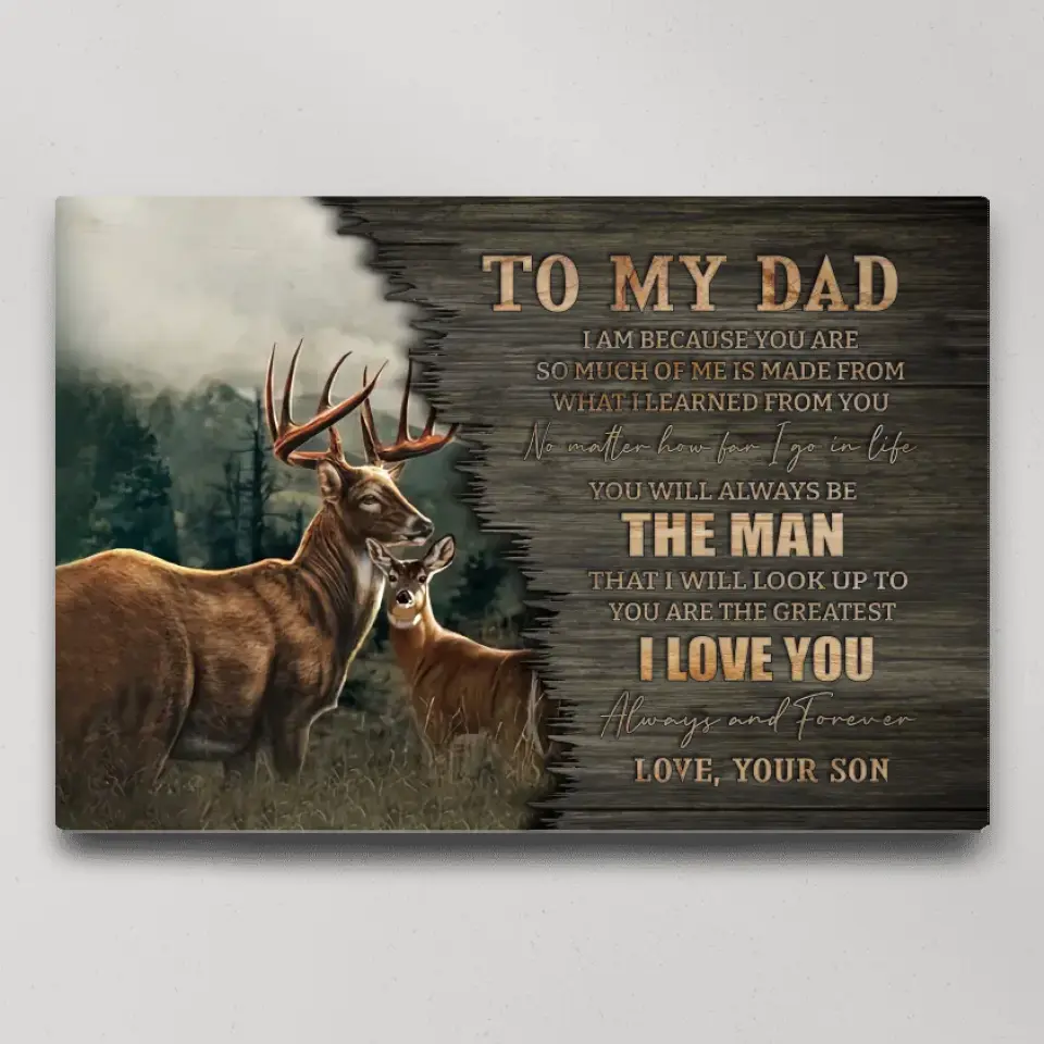 To My Dad I Love You - Special Canvas Poster - Hunting Gift For Dad - Image 3