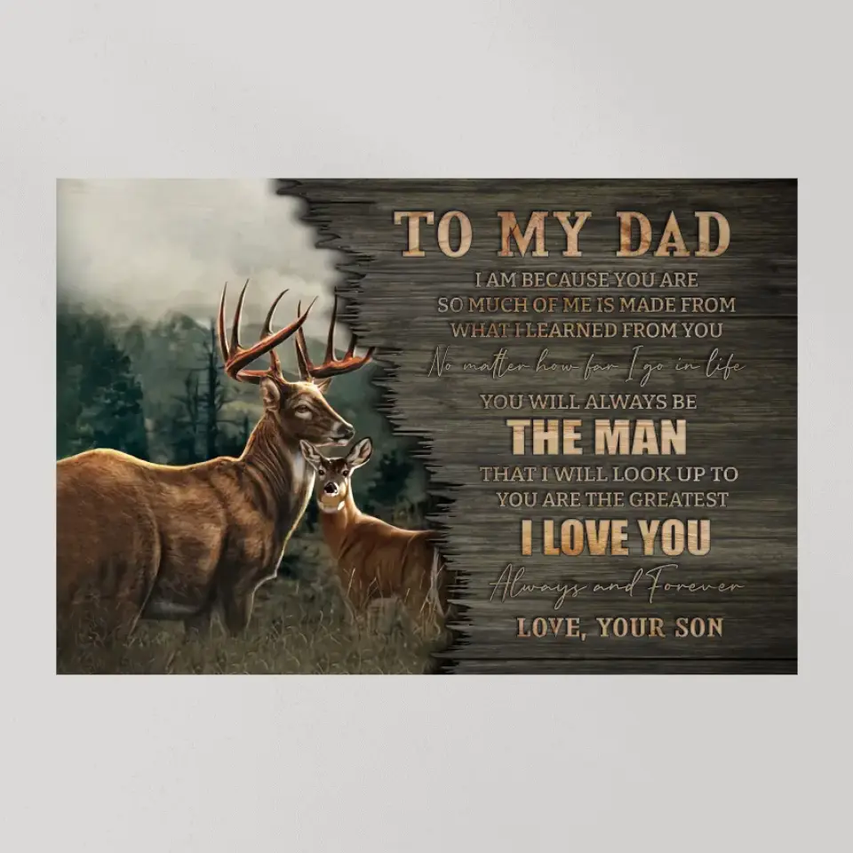 To My Dad I Love You - Special Canvas Poster - Hunting Gift For Dad - Image 7