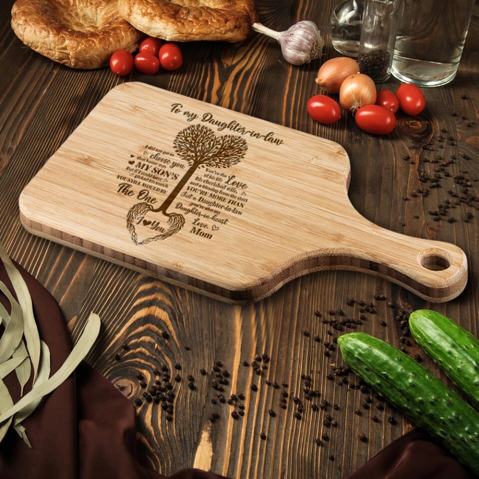 To My Daughter In Law I Did Not Get To Choose You Personalized Cutting Board - Image 4