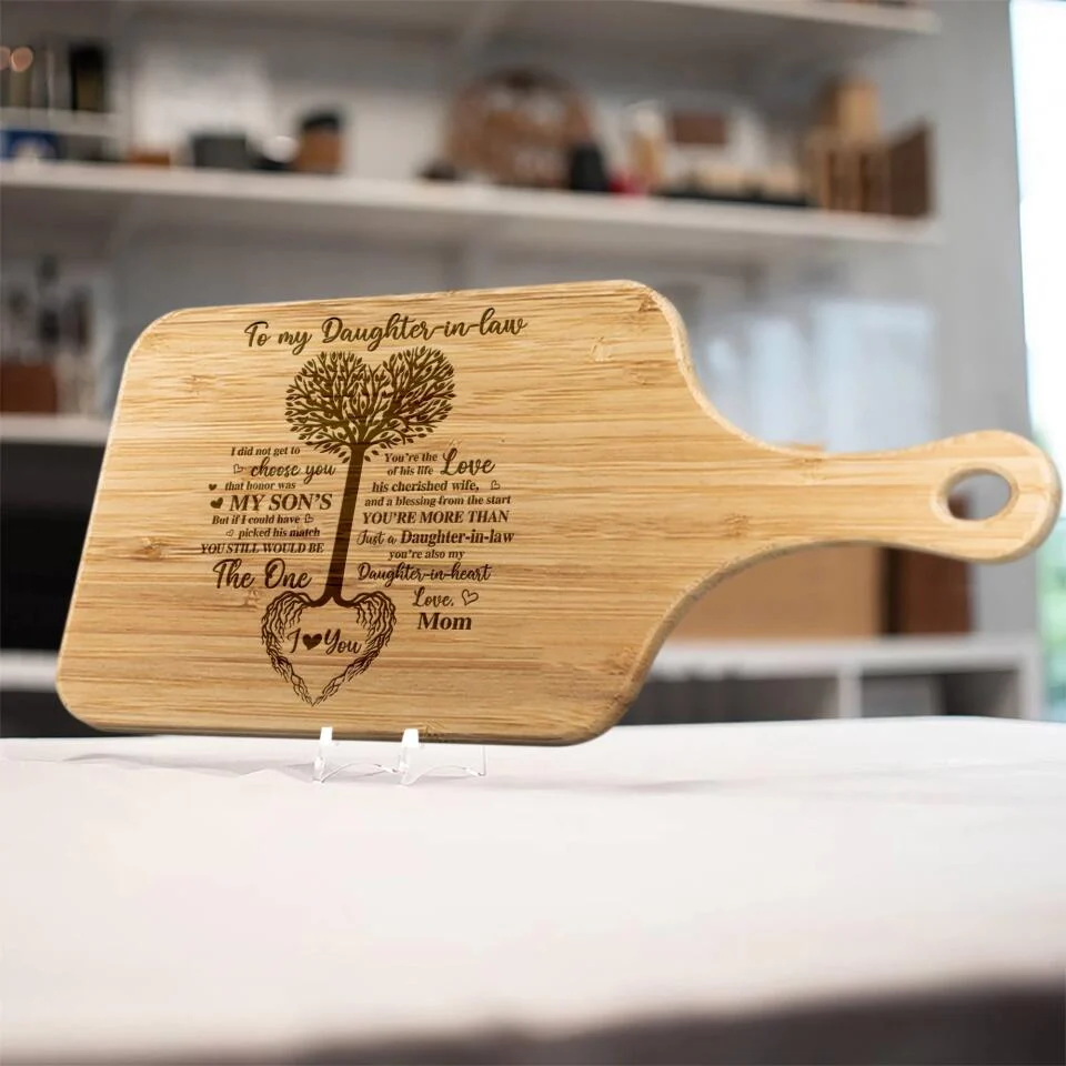 To My Daughter In Law I Did Not Get To Choose You Personalized Cutting Board - Image 5
