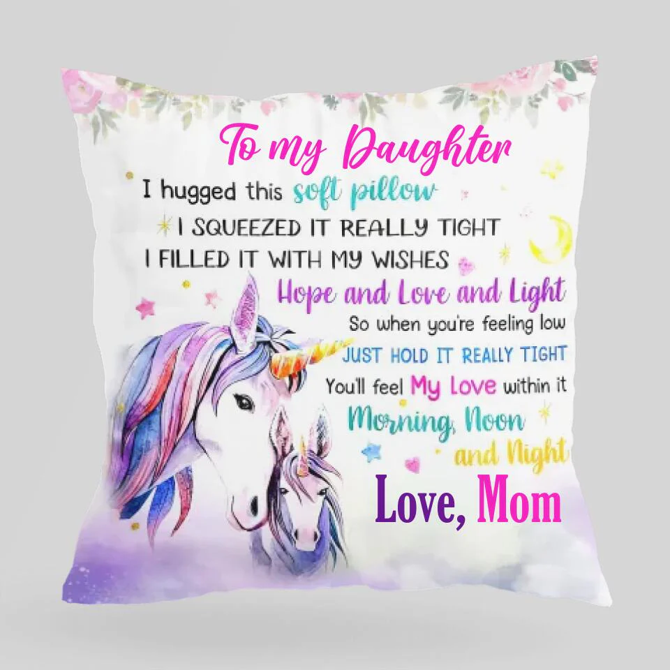 To My Daughter Quote Unicorn Mom Custom Pillow Anniversary Gift - Image 3