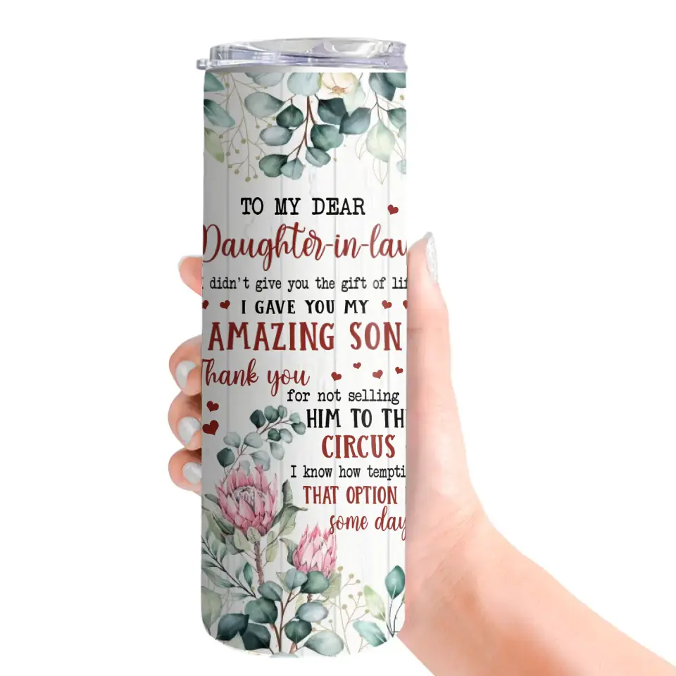 To My Dear Daughter In Law - 20Oz Skinny Tumbler - Image 3