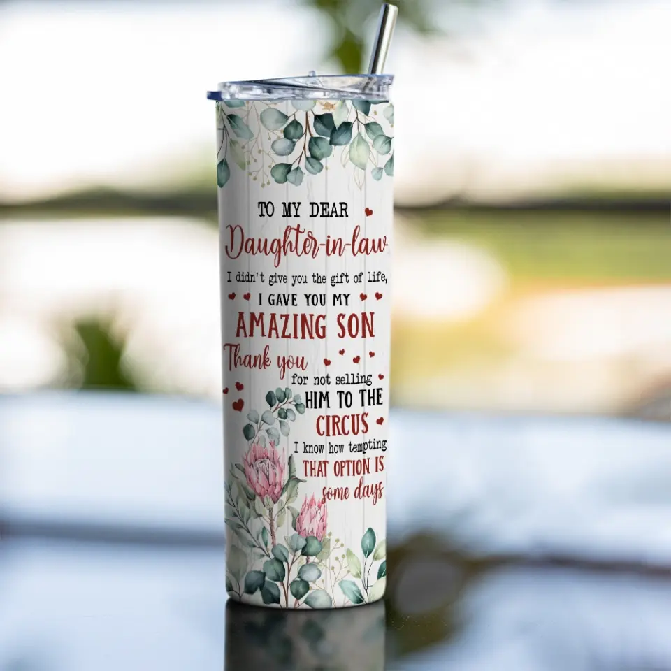 To My Dear Daughter In Law - 20Oz Skinny Tumbler - Image 6