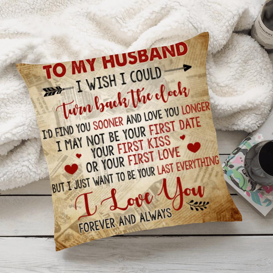 To my Husband, I wish I could turn back the clock - Personalized Canvas Pillow - Gifts for Husband 206HNTTPI169 - Image 2