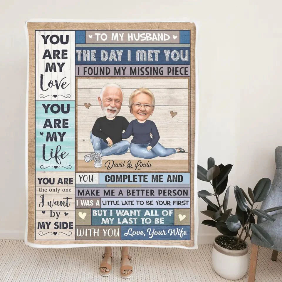 To My Husband, The day I meet You I found my Missing Piece - Best custom Photo and Name Fleece Blanket Birthday Anniversary Gift Idea for Husband/ For Him - 212IHNLNBL887 - Image 7