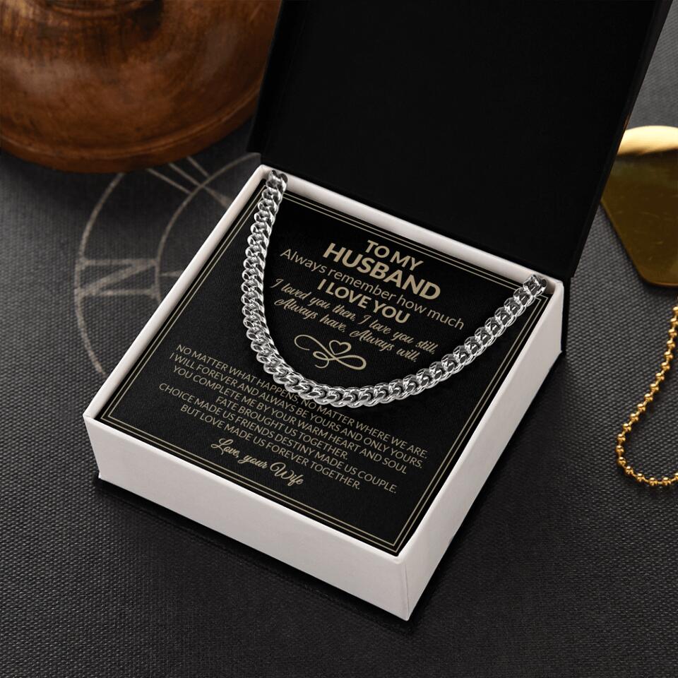 To My Husband Valentine's Day Quotes Cuban Link Chain Gift For Husband - Image 3