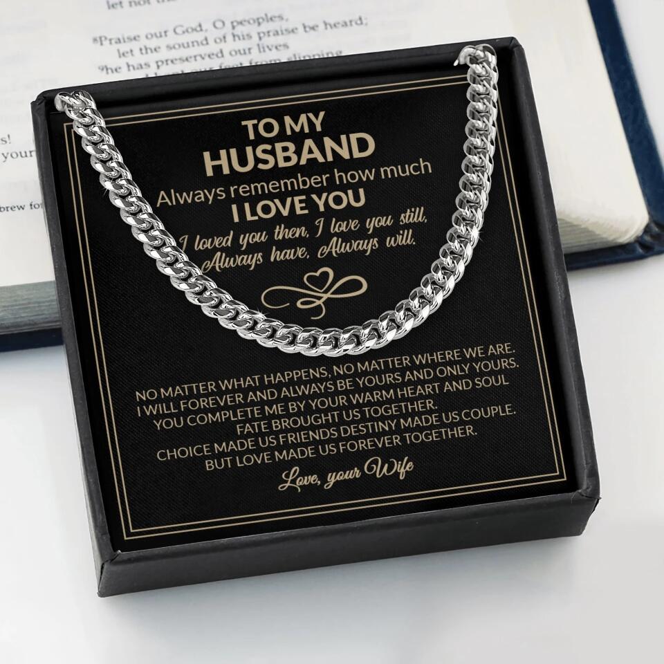 To My Husband Valentine's Day Quotes Cuban Link Chain Gift For Husband - Image 4