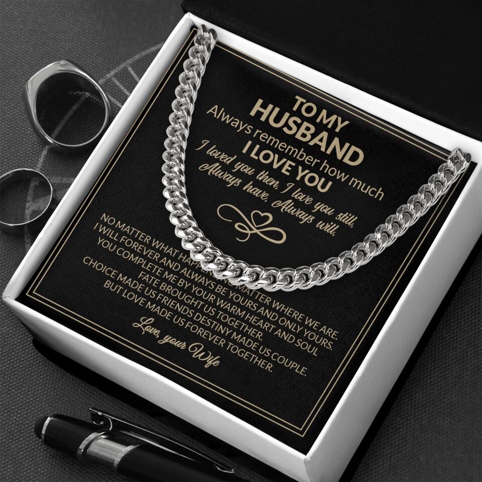 To My Husband Valentine's Day Quotes Cuban Link Chain Gift For Husband - Image 5
