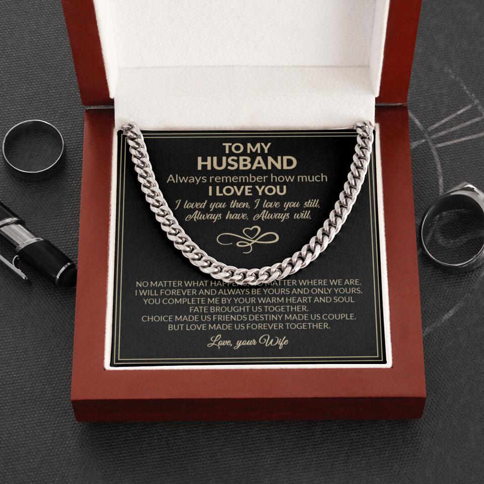 To My Husband Valentine's Day Quotes Cuban Link Chain Gift For Husband - Image 8