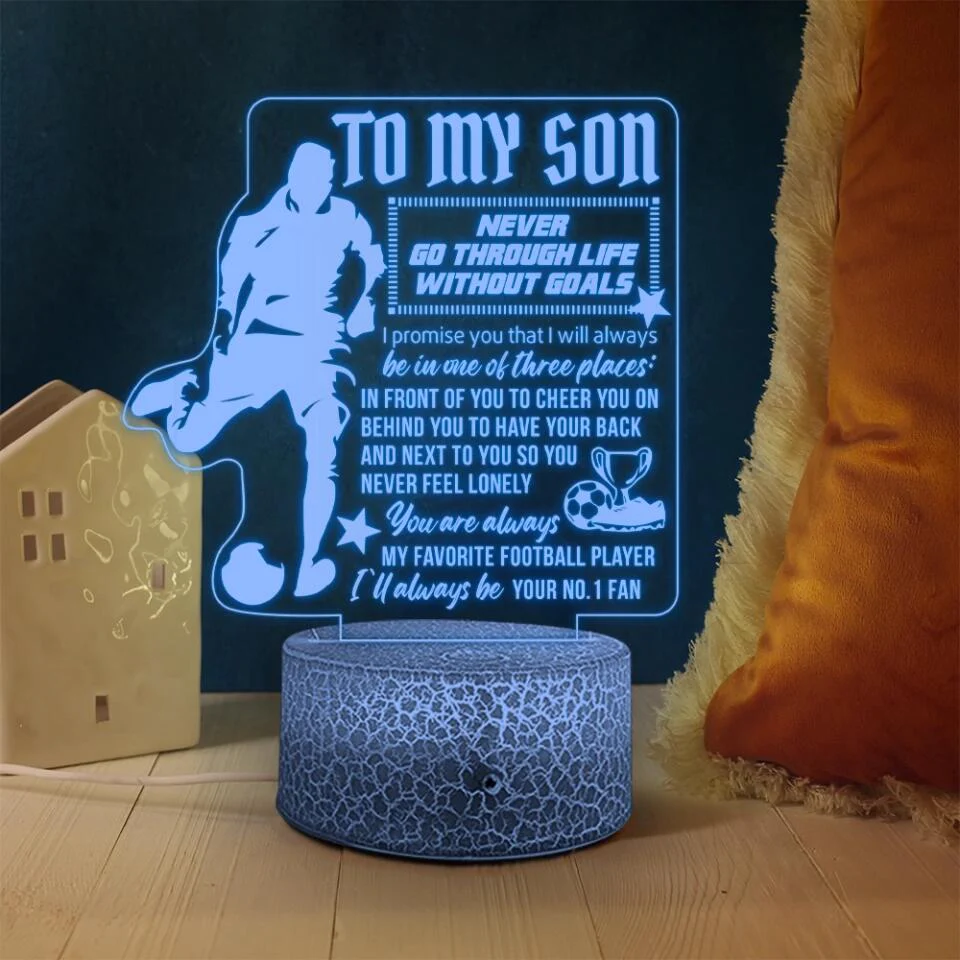 To My Son Never Go Through Life Without Goals - Personalized 3D Led Light - Image 2