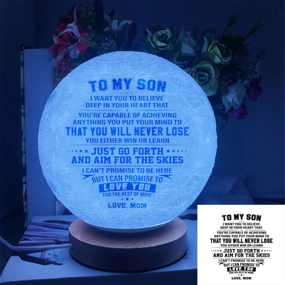 To My Son I Want You to Believe Deep in Your Heart Moon Lamp - Image 5