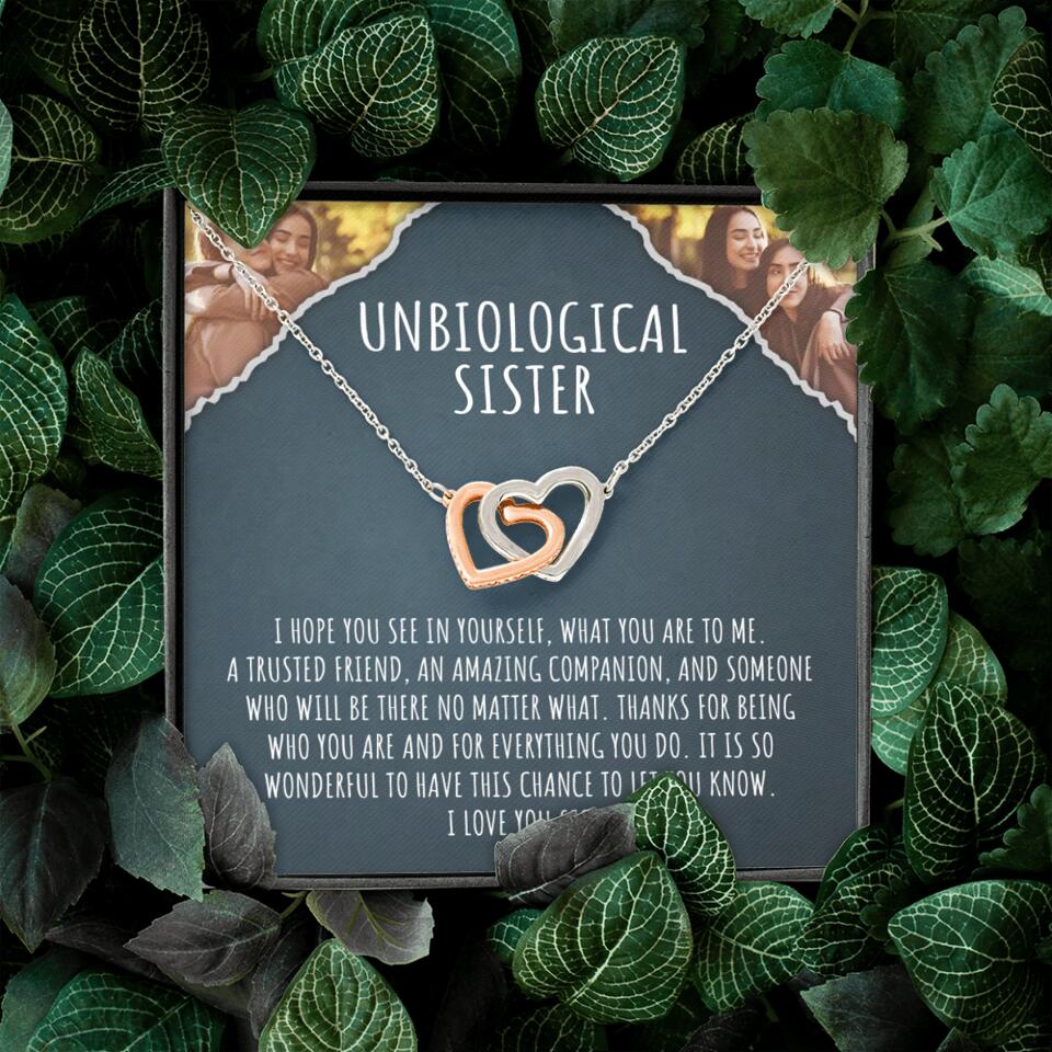To My Unbiological Sister, I Hope You See In Yourself - Personalized Necklace - Gift For Sister or Friend - Image 10