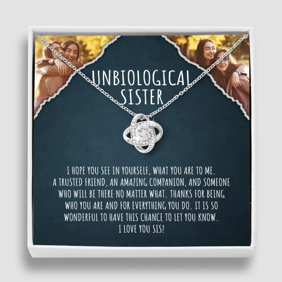 To My Unbiological Sister, I Hope You See In Yourself - Personalized Necklace - Gift For Sister or Friend - Image 38