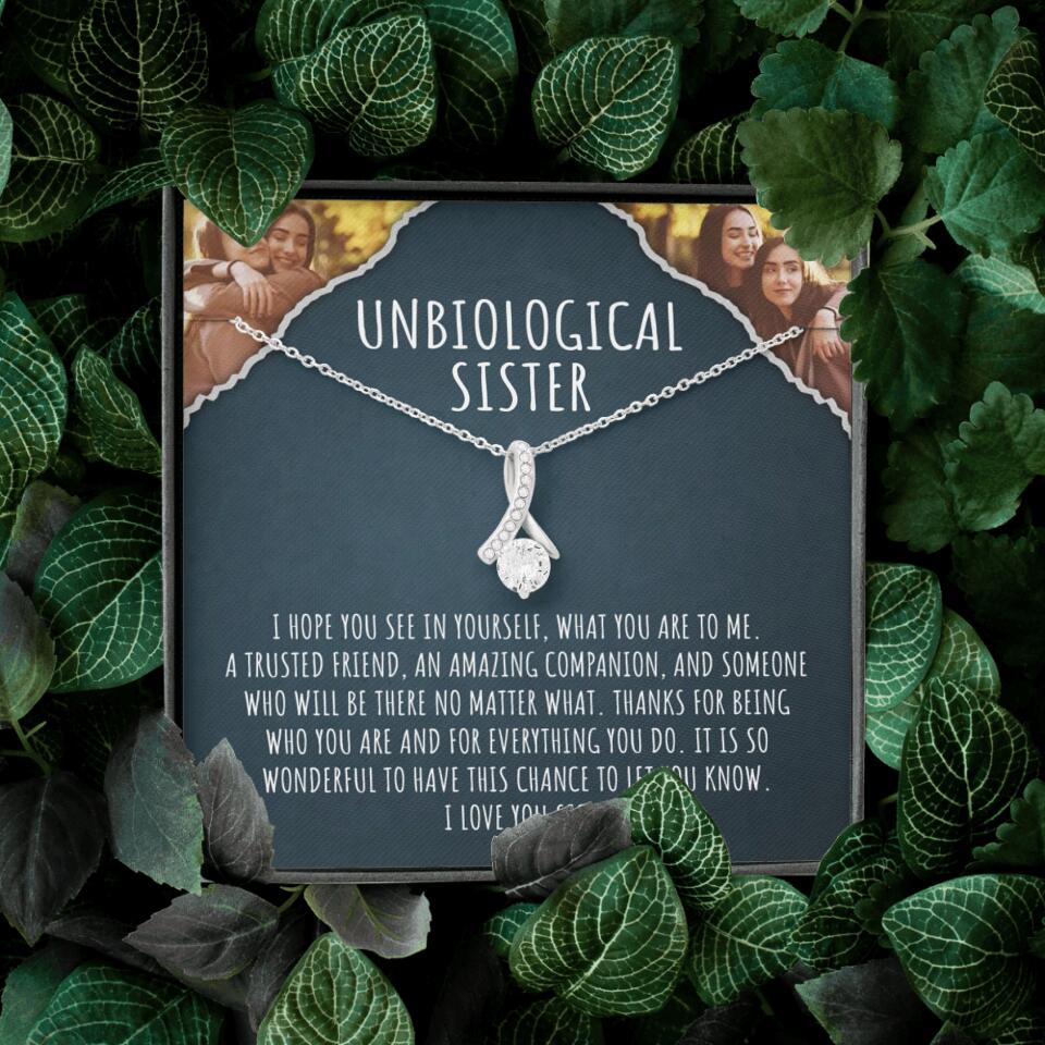 To My Unbiological Sister, I Hope You See In Yourself - Personalized Necklace - Gift For Sister or Friend - Image 47