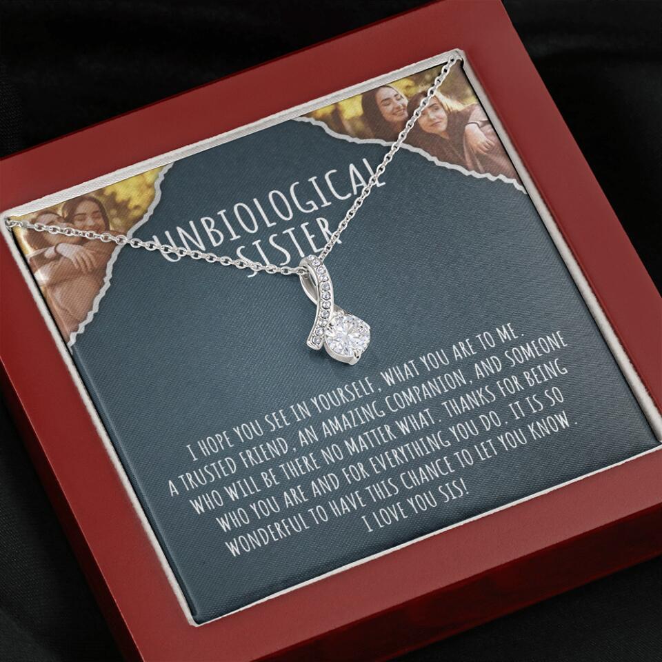 To My Unbiological Sister, I Hope You See In Yourself - Personalized Necklace - Gift For Sister or Friend - Image 51