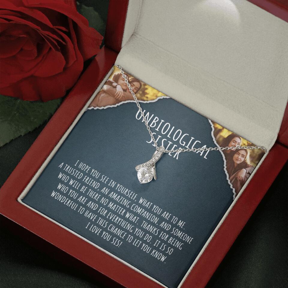 To My Unbiological Sister, I Hope You See In Yourself - Personalized Necklace - Gift For Sister or Friend - Image 53