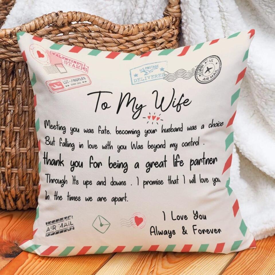 To My Wife Meeting You Was Fate- Best Pillow Gift For Her - 208IHPTHPI042 - Image 3