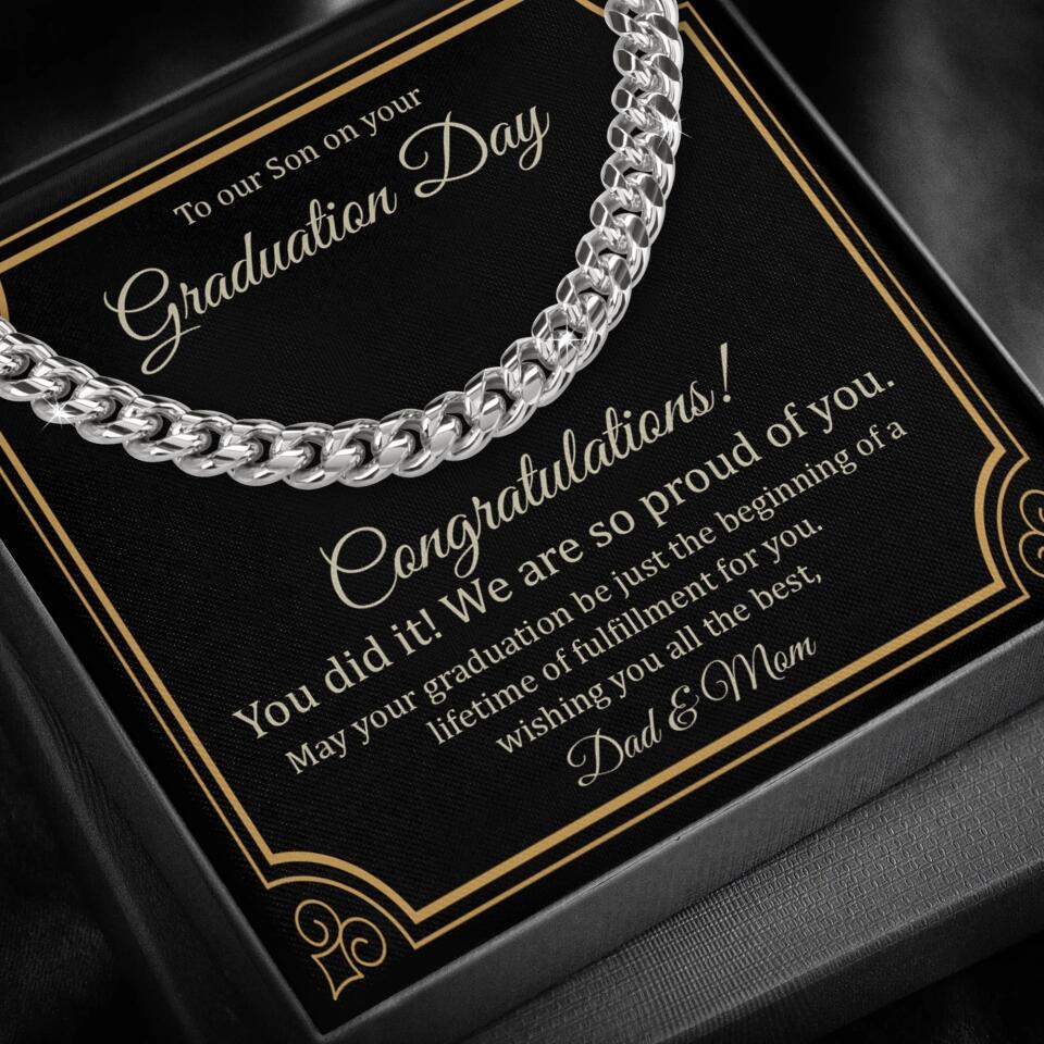 To Our Son on Your Graduation Day, Congratulation You Did It - Cuban Chain - Graduation Gift for Son - Image 5