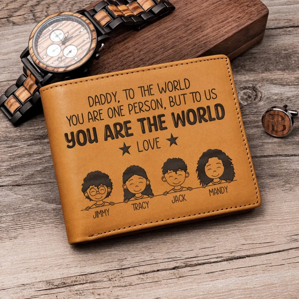 To The World You Are One Person, But To Us, You Are The World, Custom Engraved Leather Wallet, Dad Gift from Kids - Image 6
