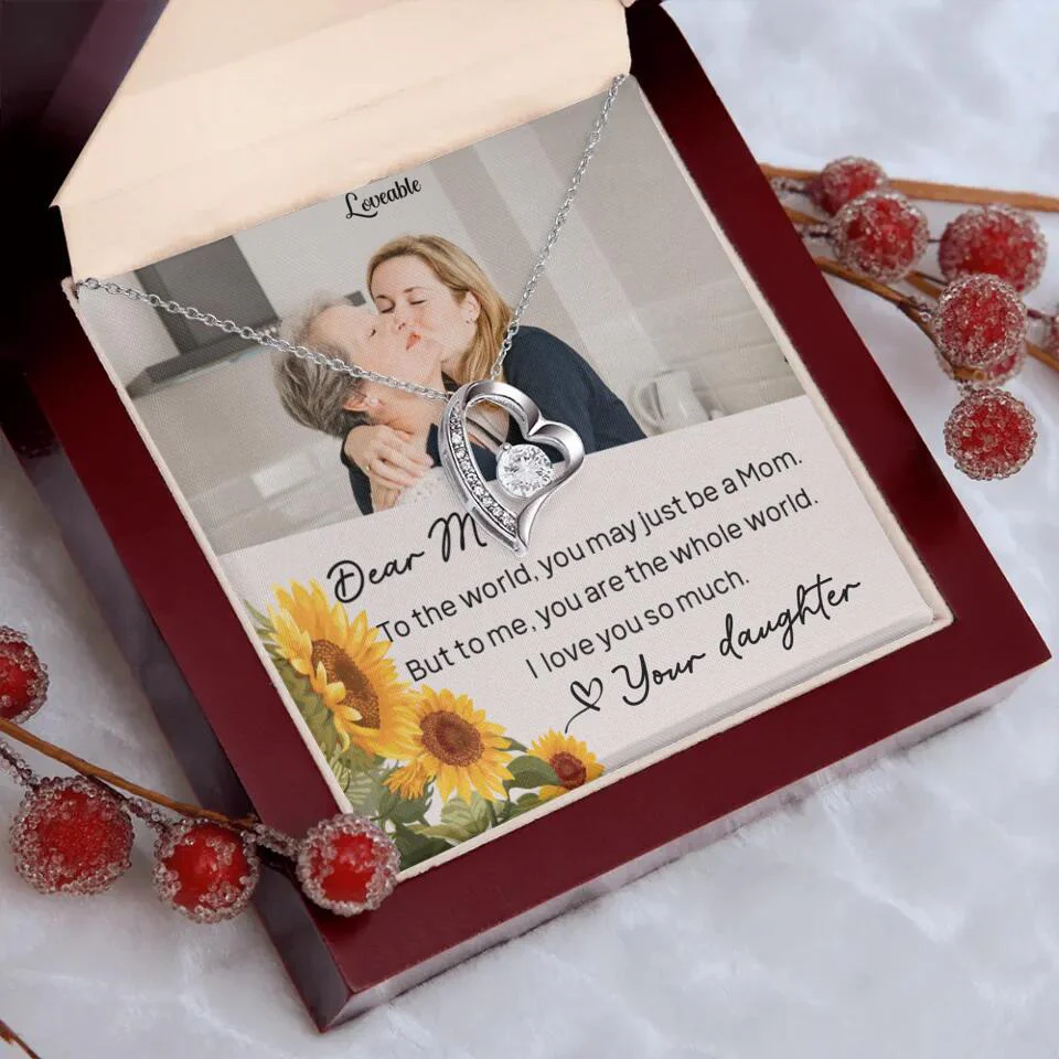 To The World You May Just Be A Mom - Personalized Necklace Jewelry - Mother's Day Gifts - Image 13