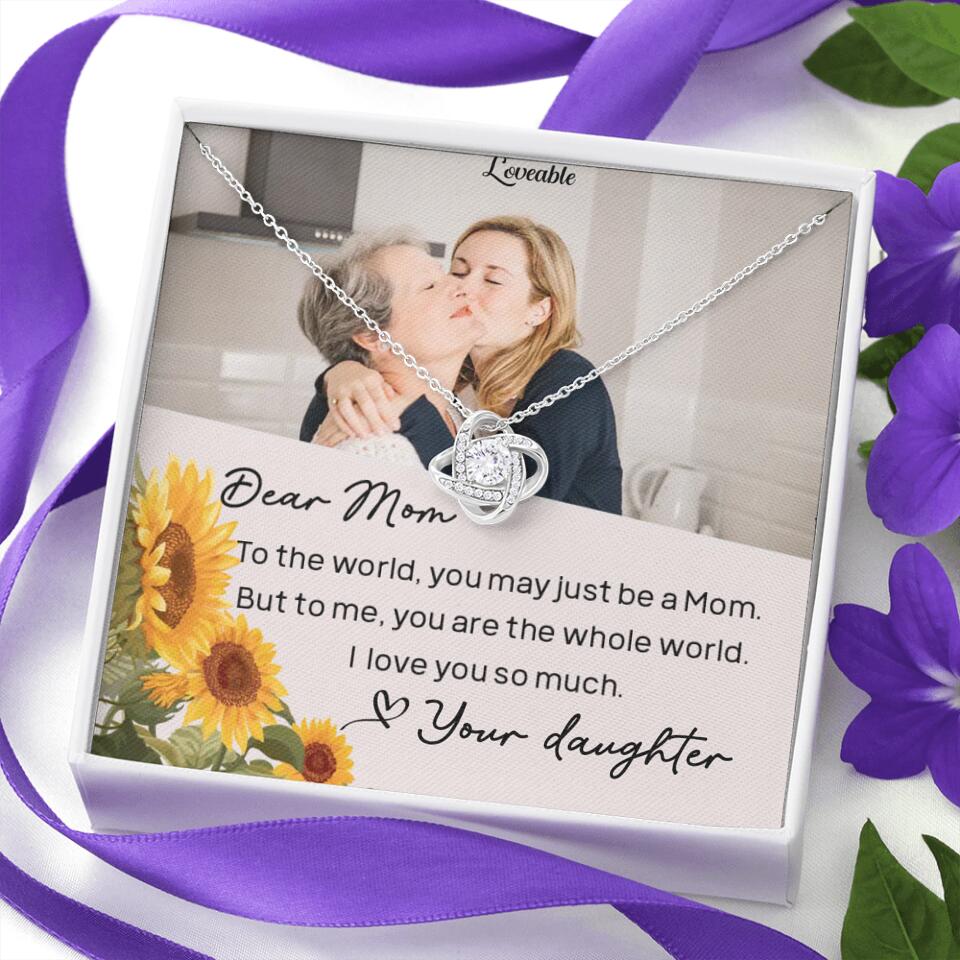 To The World You May Just Be A Mom - Personalized Necklace Jewelry - Mother's Day Gifts - Image 30