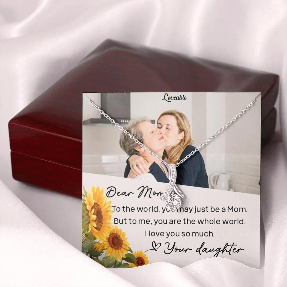 To The World You May Just Be A Mom - Personalized Necklace Jewelry - Mother's Day Gifts - Image 46