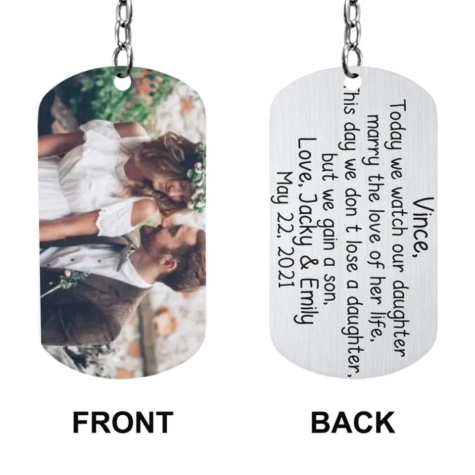 Today We Watch Our Daughter Marry The Love of Her Life - Personalized Keychain - Gift for Son-in-law - Image 3