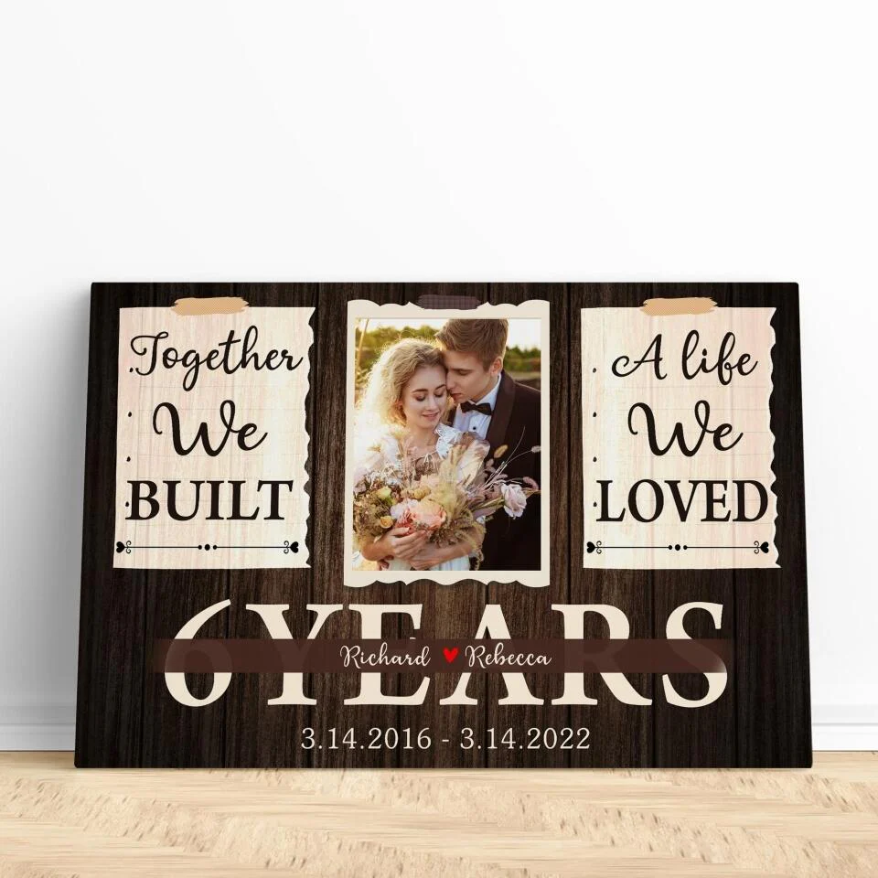 Together We Built A Life We Loved Custom Canvas Poster Anniversary Gift For Wife - Image 6