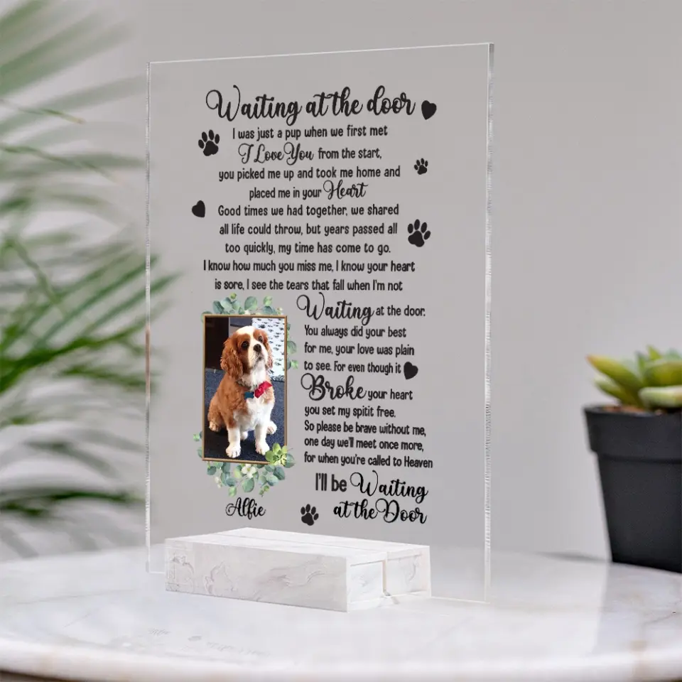 Waiting At The Door, Personalized Acrylic Plaque, Custom Name and Photo, Memorial Gift For Pet Owners - Image 6