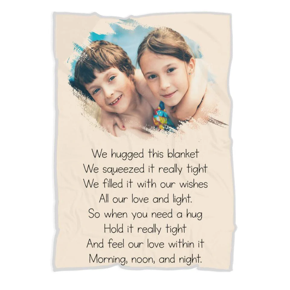 We huged this blanket - Morning, Noon and Night - Best Personalized Gift for Daughter, Gifts for Girl - 208IHNBNBL552 - Image 5
