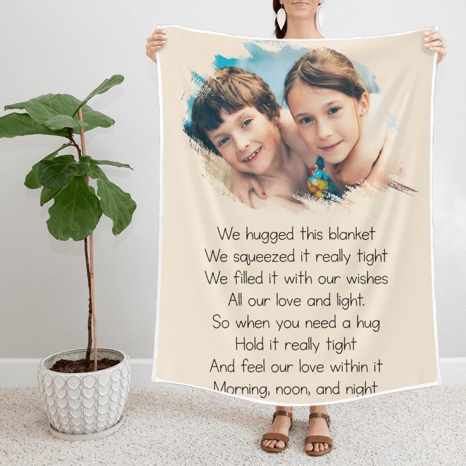 We huged this blanket - Morning, Noon and Night - Best Personalized Gift for Daughter, Gifts for Girl - 208IHNBNBL552 - Image 6