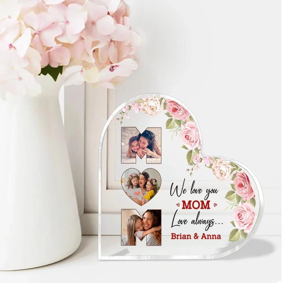 We Love You Mom Customizable Photo and Names - Heart Acrylic Plaque - Best Gift for Mom on Christmas Mother's day Birthday - 210IHPNPAP426 - Image 4