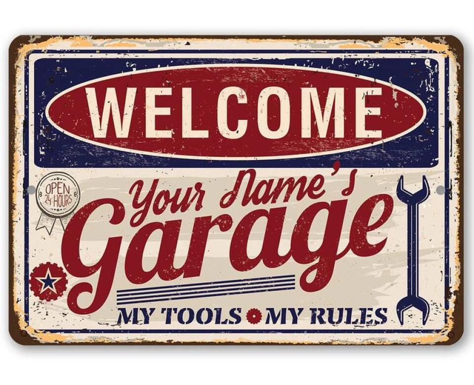 Welcome Grandpa Daddy's Garage My Tools My Rules - Printed Metal Sign - Image 6