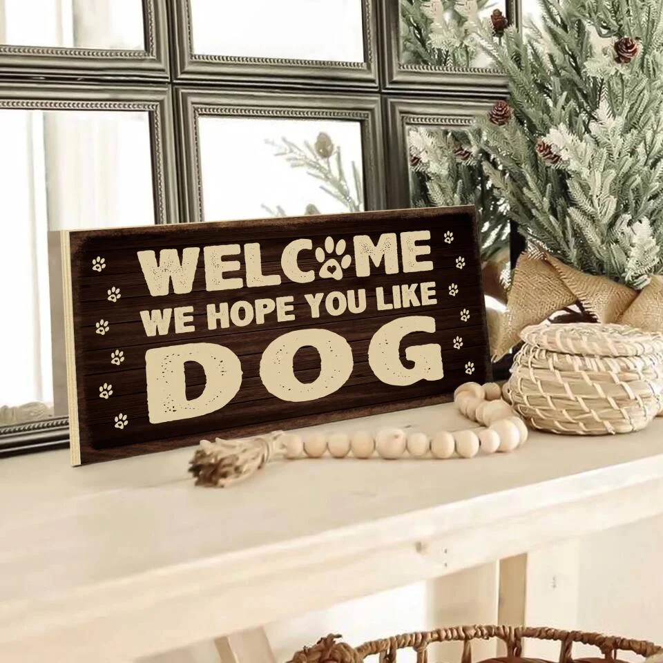 Welcome We Hope You Like Dog Cat - Rectangle Wooden Sign - Gift for Dog Cat Owner - Image 5