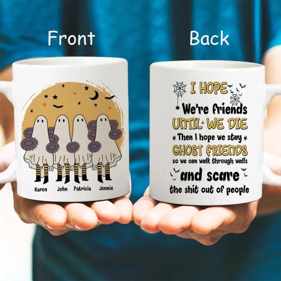 We're Friends Until We Die Personalized Mug - Image 11