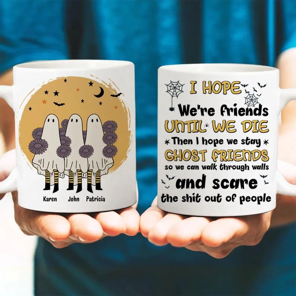 We're Friends Until We Die Personalized Mug - Image 12
